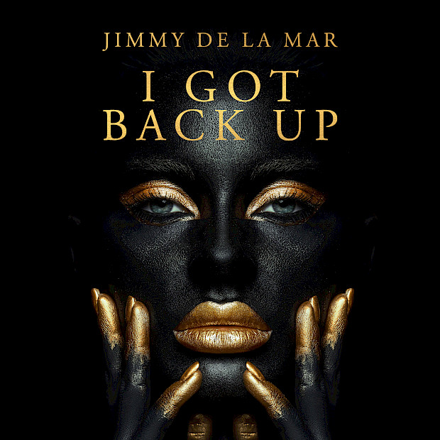 JIMMY DE LA MAR neue Single -  I Got Back Up it