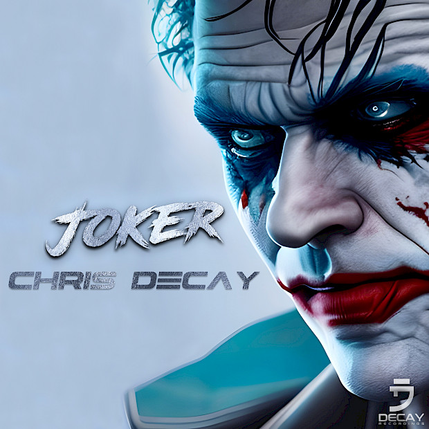Chris Decay - Joker