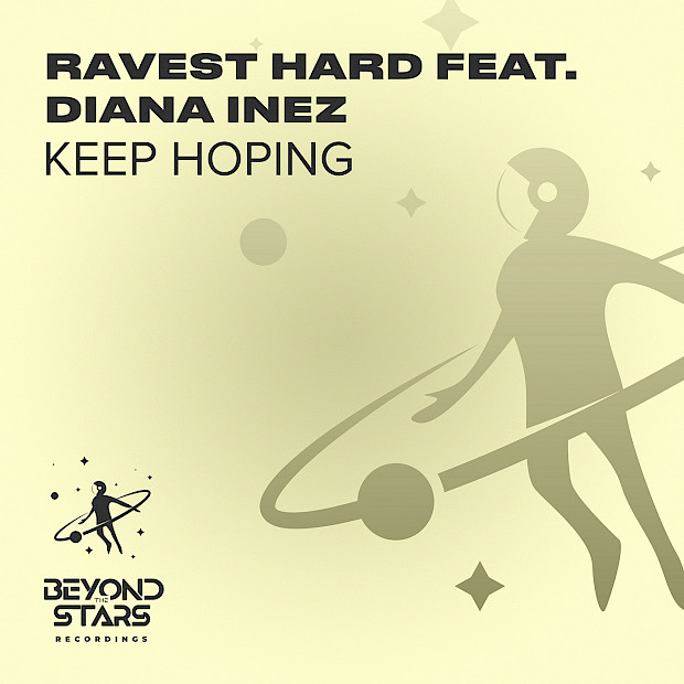 Ravest Hard, Diana Inez – Keep Hoping