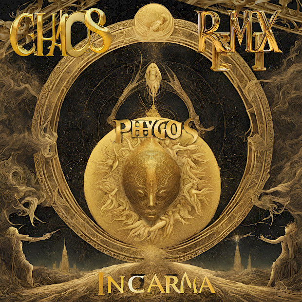 Phygos - Chaos (Incarma RMX)
