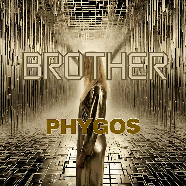 Phygos - Brother