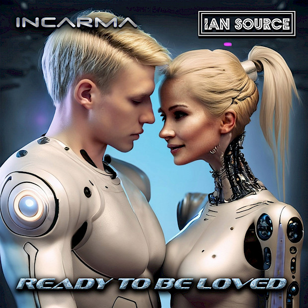 INCARMA x Ian Source - Ready To Be Love