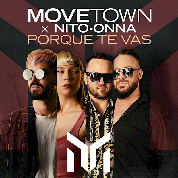 Movetown x Nito-Onna - Porque Te Vas