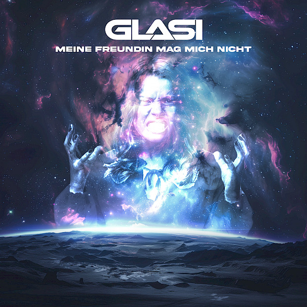Glasi - Meine Freundin Mag Mich Nicht