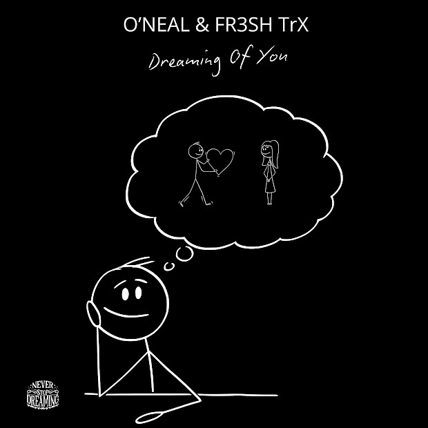 „Dreaming of You“ – Ein Future House-Highlight von O'Neal & FR3SH TrX!