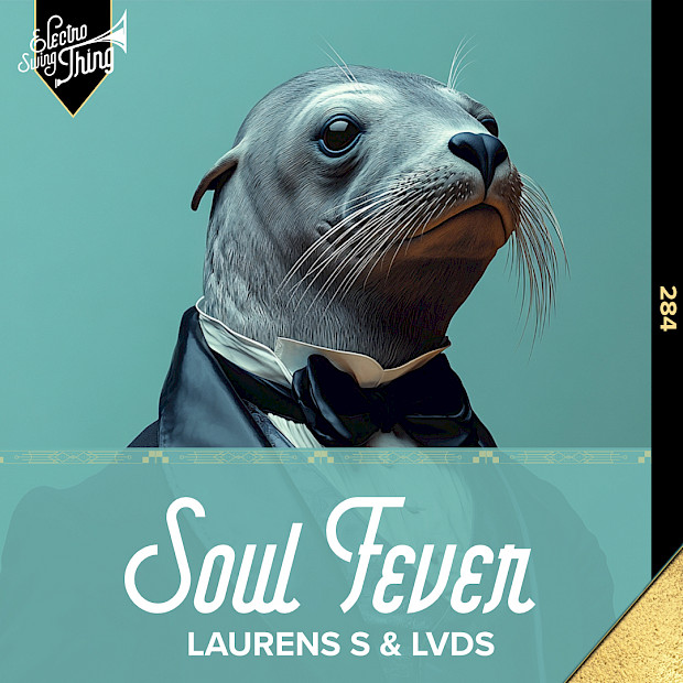 Laurens S & LVDS - Soul Fever