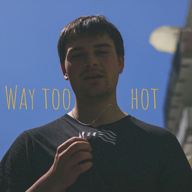 Zukrassverliebt - Way Too Hot