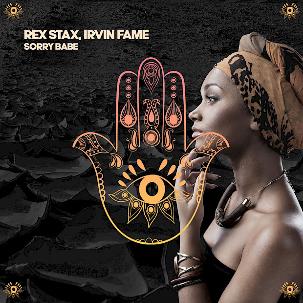 REX STAX, Irvin Fame - Sorry Babe