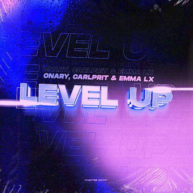 Onary, Carlprit und EMMA LX - Level Up