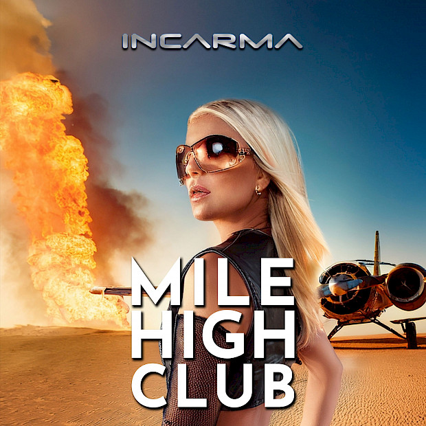 INCARMA - Mile High Club