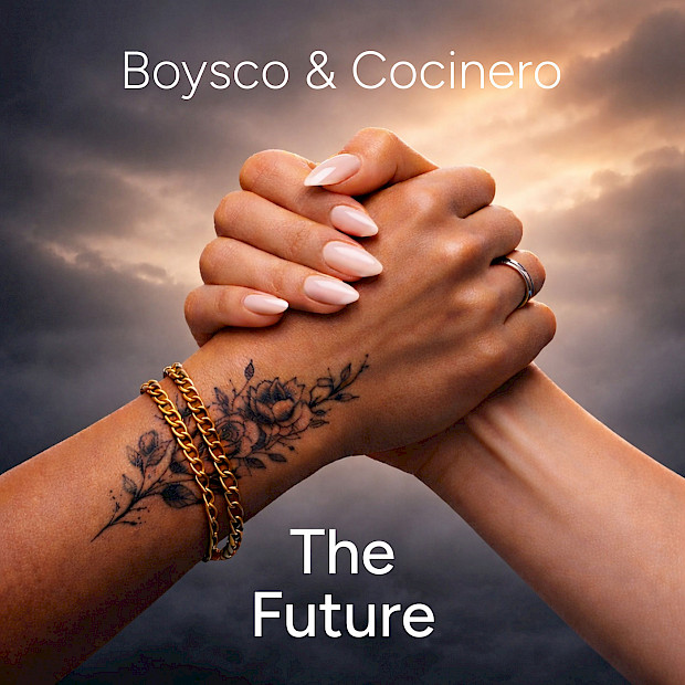 Boysco & Cocinero - The Future