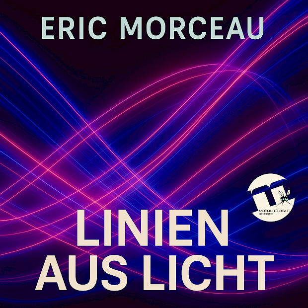 Eric Moreau - Linien aus Licht