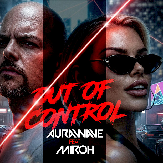 AURA WAVE x MIROH – OUT OF CONTROL!