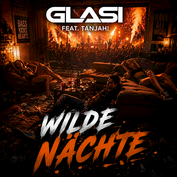 Glasi feat. TANJAH!  - Wilde Nächte
