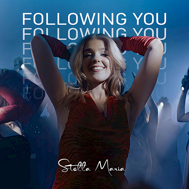 Stella Maria - Following You