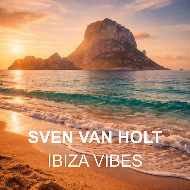 Sven van Holt - Ibiza Vibes