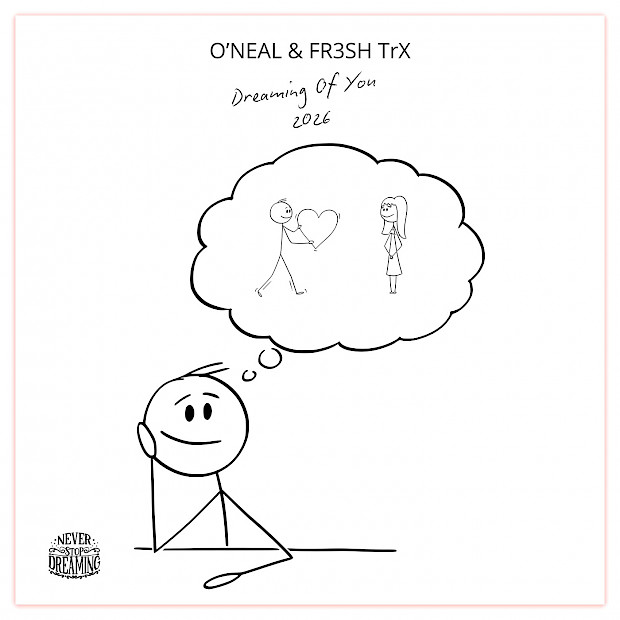 O'Neal & FR3SH TrX - Dreaming of You 2026