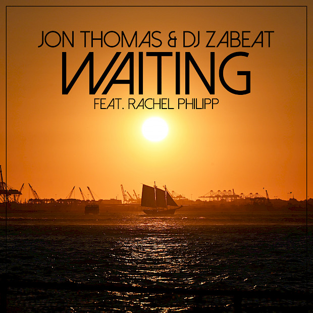 Jon Thomas & DJ Zabeat feat. Rachel Philipp - Waiting (That Melon Guy Remix)