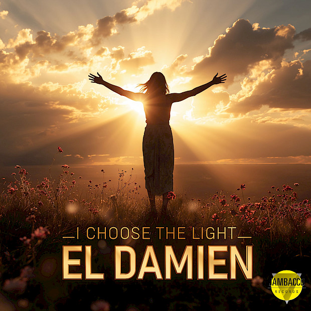 El DaMieN - I Choose The Light