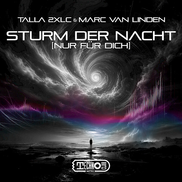 Talla 2XLC & Marc van Linden - Sturm Der Nacht (Nur Für Dich)